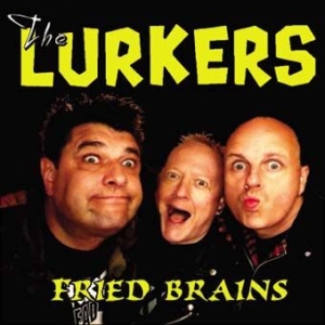 Lurkers - Fried Brains i gruppen CD hos Bengans Skivbutik AB (2253899)