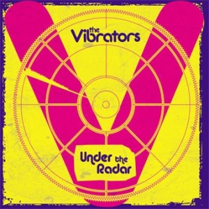 Vibrators - Under The Radar i gruppen CD hos Bengans Skivbutik AB (2253902)