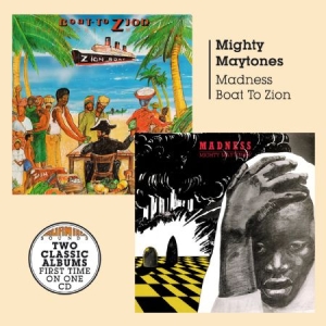 Mighty Maytones - Madness & Boat To Zion i gruppen CD hos Bengans Skivbutik AB (2255067)