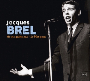 Jacques Brel - Ne Me Quitte Pas i gruppen CD hos Bengans Skivbutik AB (2255125)