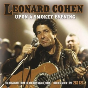 Cohen Leonard - Upon A Smokey Evening (2 Cd) (Live i gruppen CD hos Bengans Skivbutik AB (2255614)