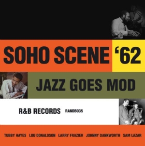 Various Artists - Soho Scene 62:Jazz Goes Mod i gruppen CD hos Bengans Skivbutik AB (2255774)