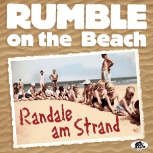 Rumble On The Beach - Randale Am Strand i gruppen CD hos Bengans Skivbutik AB (2255780)