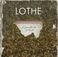 Lothe - Kjärlek Og Hat (Röd Vinyl) i gruppen VINYL hos Bengans Skivbutik AB (2255792)