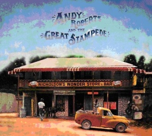 Roberts Andy - And The Great Stampede i gruppen CD hos Bengans Skivbutik AB (2255903)