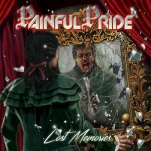 Painful Pride - Lost Memories i gruppen CD hos Bengans Skivbutik AB (2257763)