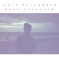 Leif Vollebekk - Twin Solitude i gruppen VINYL hos Bengans Skivbutik AB (2258514)