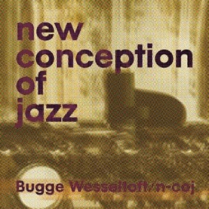 Bugge Wesseltoft - New Conception Of Jazz i gruppen VINYL hos Bengans Skivbutik AB (2258516)