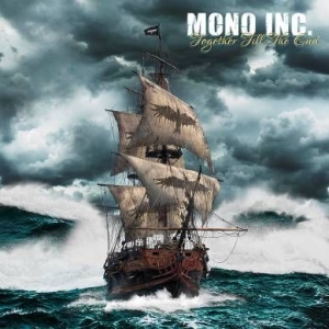 Mono Inc. - Together Till The End i gruppen CD / Pop-Rock hos Bengans Skivbutik AB (2258552)