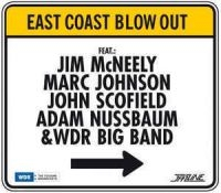 Mcneely Jim  John Scofield Marc J - East Coast Blow Out i gruppen CD hos Bengans Skivbutik AB (2258566)