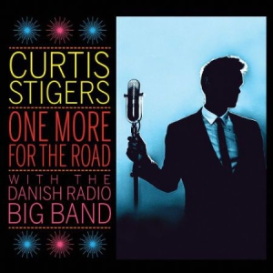 Curtis Stigers Danish Radio Big Ba - One More For The Road i gruppen CD hos Bengans Skivbutik AB (2262323)