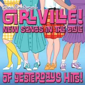 Dana Countryman's Girlville - New Songs In The Style.. i gruppen CD hos Bengans Skivbutik AB (2262802)