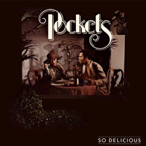 Pockets - So Delicious i gruppen CD hos Bengans Skivbutik AB (2262977)