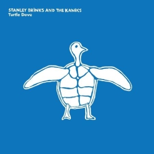 Brinks Stanley & The Kaniks - Turtle Dove i gruppen CD hos Bengans Skivbutik AB (2263002)