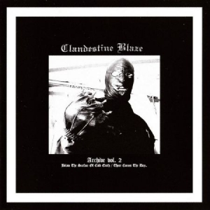 Clandestine Blaze - Archives Vol. 2 i gruppen CD hos Bengans Skivbutik AB (2263084)