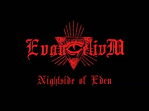 Evangelivm - Nightside Of Eden i gruppen CD hos Bengans Skivbutik AB (2263124)