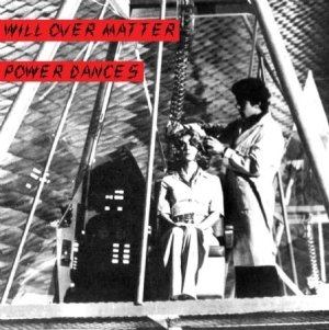 Will Over Matter - Power Dances i gruppen CD hos Bengans Skivbutik AB (2263256)