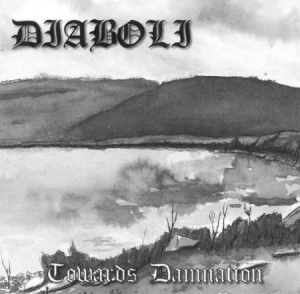 Diaboli - Towards Damnation i gruppen CD hos Bengans Skivbutik AB (2263268)