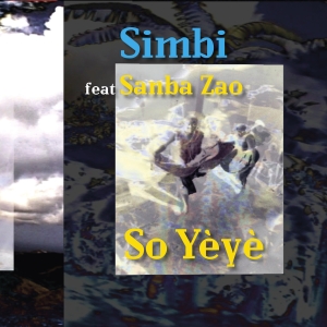 Simbi Sanba Zao - So Yèyè i gruppen CD hos Bengans Skivbutik AB (2263674)