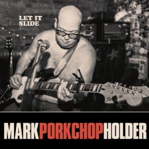 Holder Mark Porkshop - Let It Slide i gruppen VINYL hos Bengans Skivbutik AB (2264427)