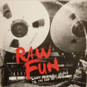 Raw Fun - Won't Be Told i gruppen VINYL hos Bengans Skivbutik AB (2264494)