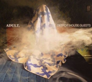 Adult. - Detroit House Guests i gruppen CD hos Bengans Skivbutik AB (2278584)