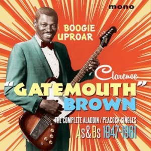 Brown Clarence Gatemouth - Boogie Uproar i gruppen CD hos Bengans Skivbutik AB (2278924)