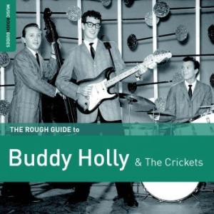 Holly Buddy & The Crickets - Rough Guide To Buddy Holly & The Cr i gruppen CD hos Bengans Skivbutik AB (2278930)