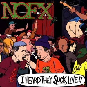 Nofx - I Heard They Suck..Live i gruppen VINYL hos Bengans Skivbutik AB (2278970)