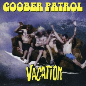 Goober Patrol - Vacation i gruppen CD hos Bengans Skivbutik AB (2278975)