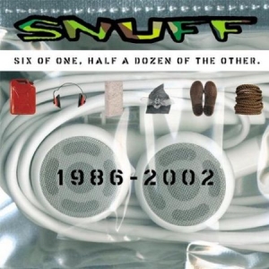 Snuff - Six Of One, Half A Dozen Of The Oth i gruppen CD hos Bengans Skivbutik AB (2279054)