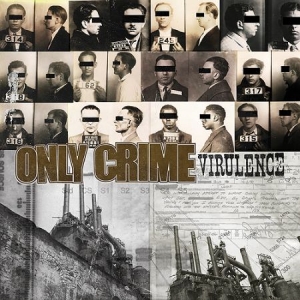 Only Crime - Virulence i gruppen CD hos Bengans Skivbutik AB (2279074)