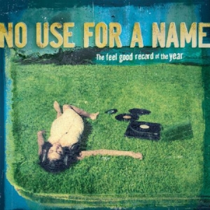 No Use For A Name - Feel Good Record Of The Year i gruppen VINYL hos Bengans Skivbutik AB (2279079)