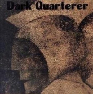 Dark Quarterer - Dark Quarterer i gruppen CD hos Bengans Skivbutik AB (2279555)