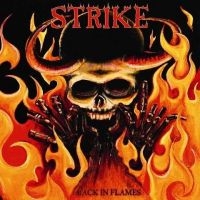 STRIKE - BACK IN FLAMES i gruppen VINYL hos Bengans Skivbutik AB (2279936)