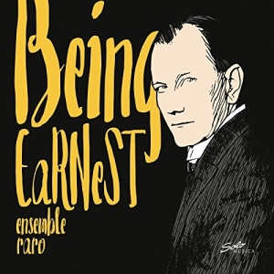 Ensemble Raro - Being Earnest i gruppen CD hos Bengans Skivbutik AB (2280034)