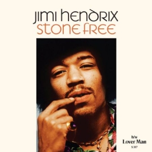 Hendrix Jimi - Stone Free / Lover Man i gruppen VI TIPSER / Klassiska lablar / Sundazed / Sundazed Vinyl hos Bengans Skivbutik AB (2280978)