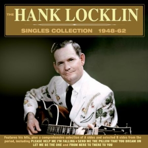 Locklin Hank - Singles Collection 1948-62 i gruppen CD hos Bengans Skivbutik AB (2281080)