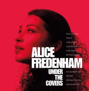 Fredenham Alice - Under The Covers i gruppen CD hos Bengans Skivbutik AB (2281122)