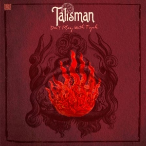 Talisman - Don't Play With Fyah i gruppen VINYL hos Bengans Skivbutik AB (2281143)