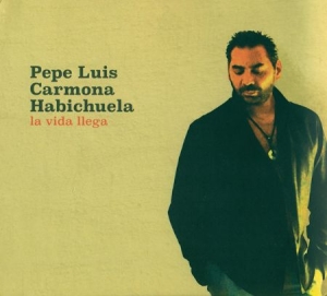 Carmona Pepe Luis - La Vida Llega i gruppen CD hos Bengans Skivbutik AB (2281203)