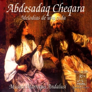 Abdesadaq Cheqara - Melodias De Una Vida i gruppen CD hos Bengans Skivbutik AB (2281256)