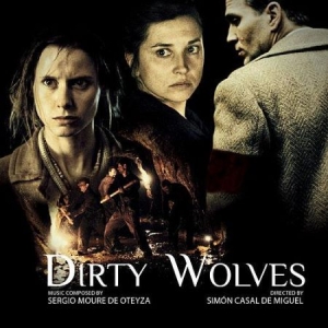 De Oteyza Sergio Moure - Dirty Wolves i gruppen CD hos Bengans Skivbutik AB (2281292)