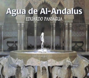 Paniagua Eduardo - Agua De Al- Andalus i gruppen CD hos Bengans Skivbutik AB (2281298)