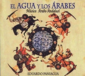 Paniagua Eduardo - El Agua Y Los Arabes i gruppen CD hos Bengans Skivbutik AB (2281303)