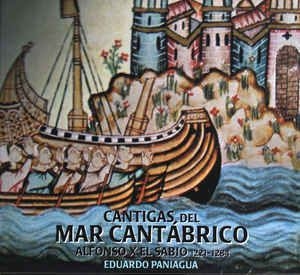 Paniagua Eduardo - Cantigas Del Mar Cantabrico i gruppen CD hos Bengans Skivbutik AB (2281310)