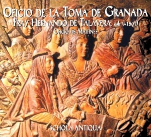 Schola Antigua - Oficio De La Toma De Granada i gruppen CD hos Bengans Skivbutik AB (2281312)