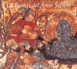 Metioui Omar - La Fuente Del Amor Secreto i gruppen CD hos Bengans Skivbutik AB (2281343)