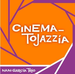 Garcia Nani (Trio) - Cinematojazzia i gruppen CD hos Bengans Skivbutik AB (2281359)