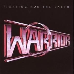 Warrior - Fighting For The Earth i gruppen CD hos Bengans Skivbutik AB (2284793)